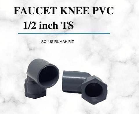 FAUCET KNEE PVC 1/2 TS knee drat knee drat dalam kdd 1/2" 0.5 INCH 0,5