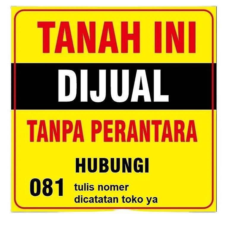 spanduk tanah ini dijual tanpa perantara 100cm2 hubungi kuning hitam printing banner
